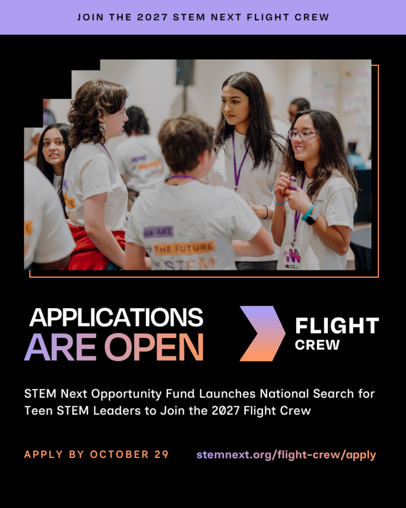 The application for the 2027 STEM Next Flight Crew is OPEN!